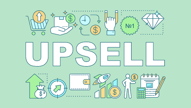 Apa Itu Up Selling? Begini Cara Meningkatkan Pendapatan dalam Bisnis