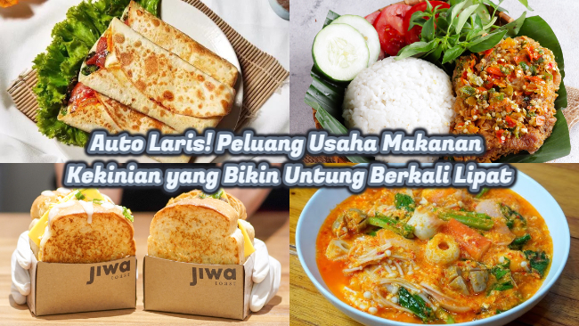 Auto Laris! Peluang Usaha Makanan Kekinian yang Bikin Untung Berkali Lipat