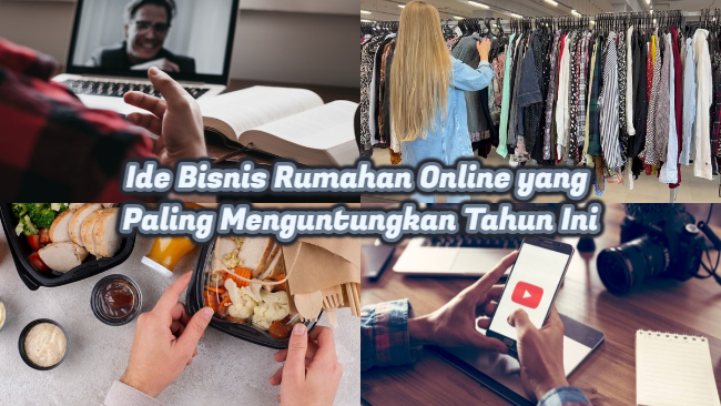 Ide Bisnis Rumahan Online yang Paling Menguntungkan Tahun Ini